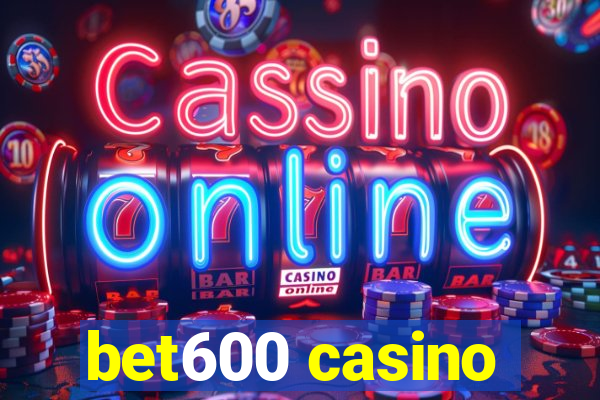 bet600 casino